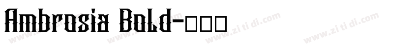 Ambrosia Bold字体转换